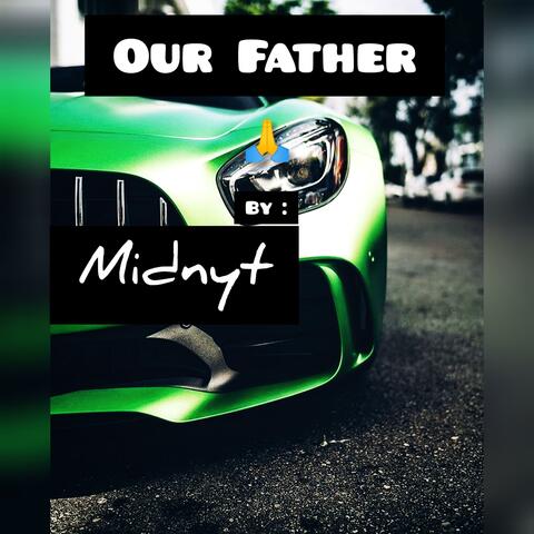 Our Father