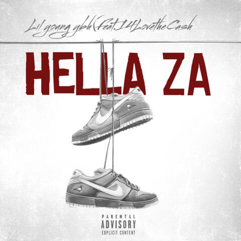 HELLA ZA (feat. 14LoveTheCash)