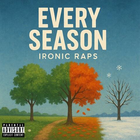 Every Season