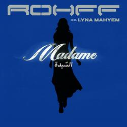 Madame (feat. Lyna Mahyem)