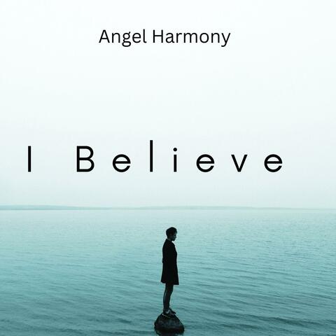 I Believe