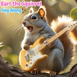 Earl the Squirrel