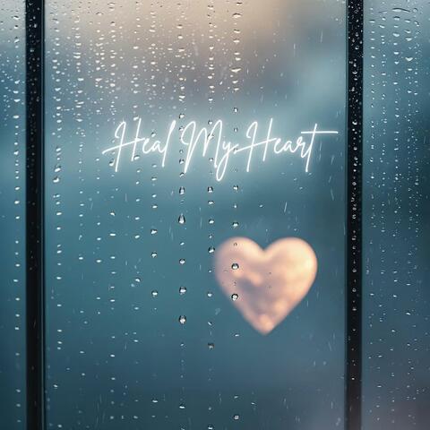 Heal My Heart