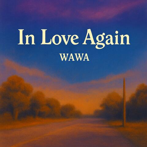 In Love Again