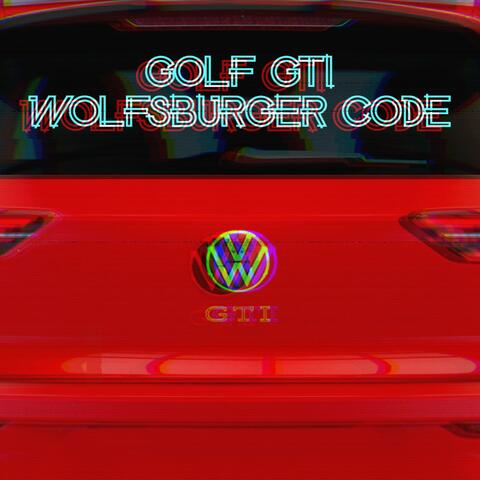 Golf GTI x Wolfsburger Code