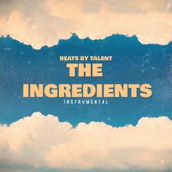 The Ingredients (Soulful R&B Instrumental Prod. By Beats By Talent)
