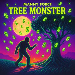 TREE MONSTER