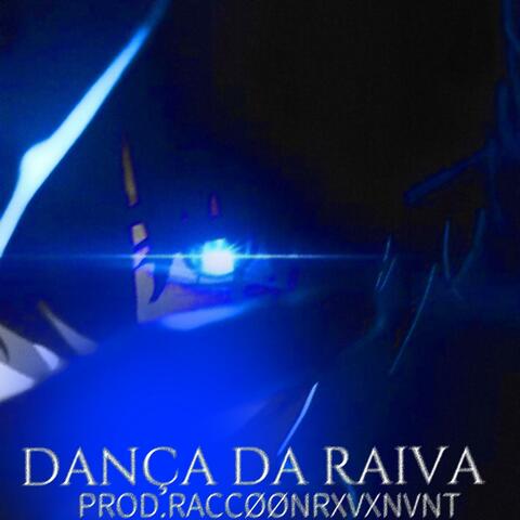 DANÇA DA RAIVA