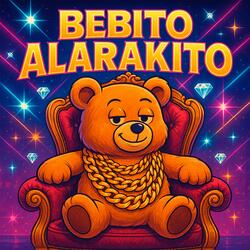 Bebito Alarakito