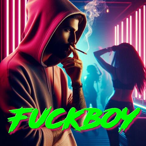 Fuckboy