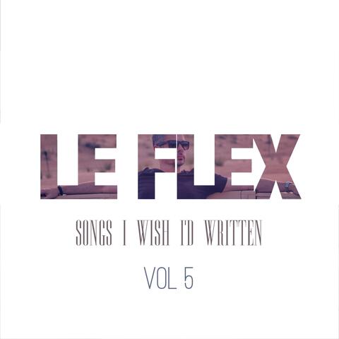 Songs I Wish I'd Written:Vol.5