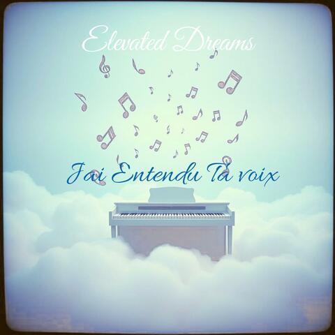 J'ai Entendu ta Voix