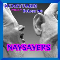 Naysayers (feat. DeLeon216)