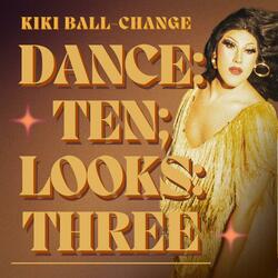 Dance: Ten, Looks: Three (Disco Version)