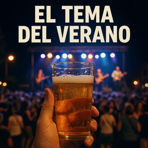 El tema del verano