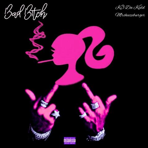 Bad Bitches (feat. Mrcheezeburger) [Remix]