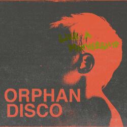 Orphan Disco