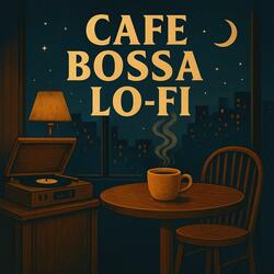 Vintage Bossa Nova Lo-Fi Chill Café Guitar Mood #2