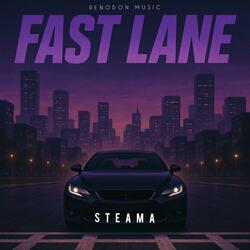Fast Lane