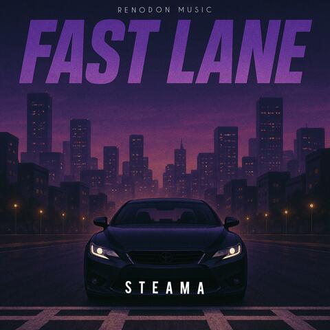 Fast Lane
