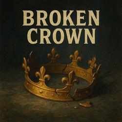 Broken Crown