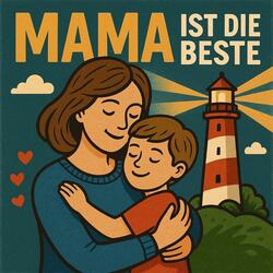Mama ist die Beste