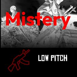 Mistery Freestyle (Low Pitch)
