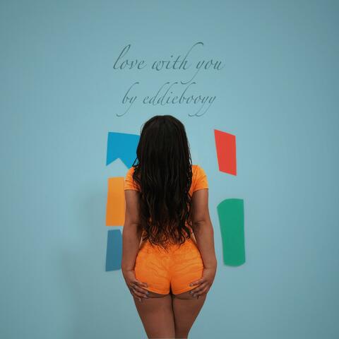 Love With You