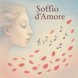 SOFFIO D'AMORE (feat. Claudio David & Giulia Furgiuele)