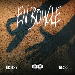 En boucle (feat. Nessé)