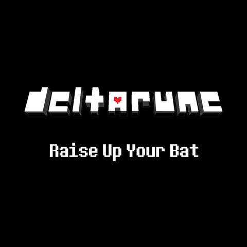 Raise Up Your Bat (Minecraft Note Blocks)