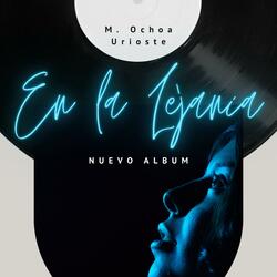 En la Lejanía (feat. Hugo Iglesias)
