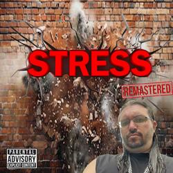 Stress (Remastered Version)