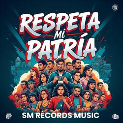 Respeta Mi Patria