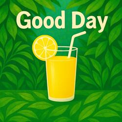 Good Day