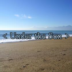 Under the Sun