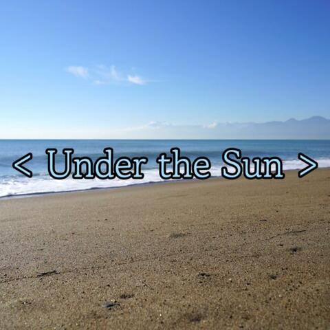 Under the Sun