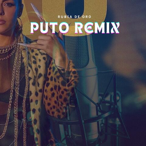 PUTO REMIX