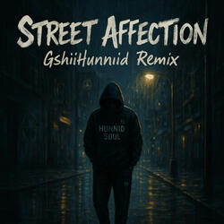 Street Affection  (Gmix)