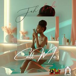 Call Me (feat. Jah Koda)