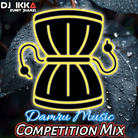 Damru Music Comptition Mix