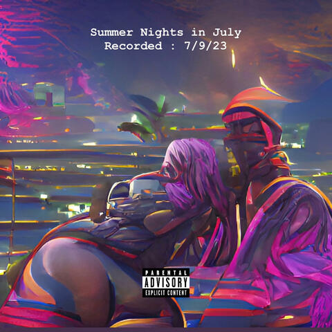 Summer Nights In July