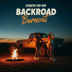 Backroad Burnout