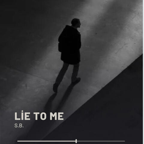 Lie To Me