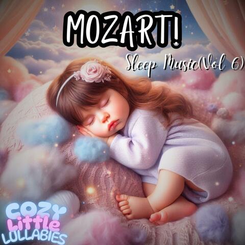 Mozart Sleep Music for Babies (Vol 6)