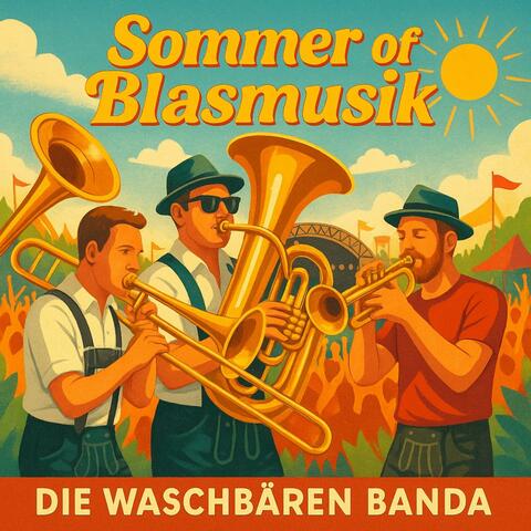 Sommer of Blasmusik