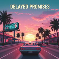 Delayed Promises