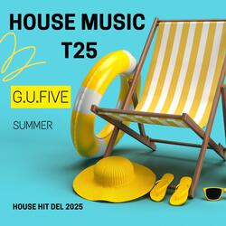 G.U.Five Summer (Tech House Music 2025)