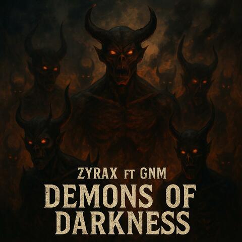 Demons of darkness (feat. GNM)