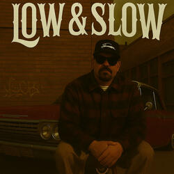 Low & Slow